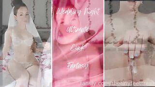 Tinyfeettreat: Wedding Night