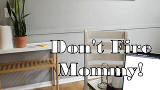 mila maexo don't fire me!