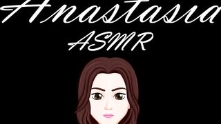 Anastasia ASMR